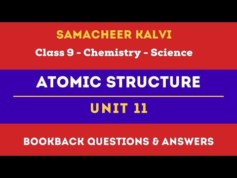 Atomic Structure Questions, Answers | Unit 11  | Class 9 | Chemistry  | Science | Samacheer Kalvi