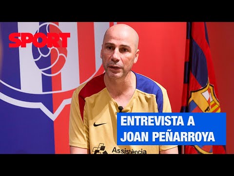 PEÑARROYA 🗣️ "Mi MAYOR RETO es que la AFICIÓN del BARÇA ESTÉ CONTENTA"