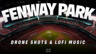 8 HOURS Of Fenway Park Drone Footage + LoFi Music To Sleep, Study & Chill To