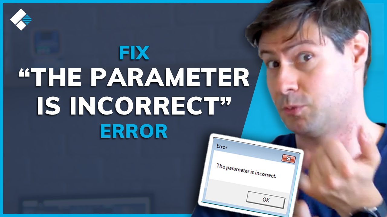 How to Fix -The Parameter is Incorrect- Error on External Hard Drive in Windows 10/8/7?