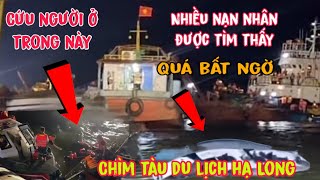 Sáng 20/7 đã cẩu vớt tàu lên nhiều nạn nhân đã được tìm thấy quá bất ngờ