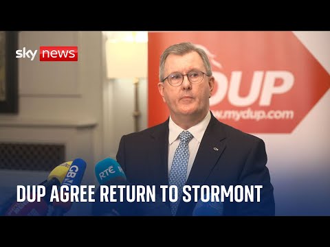 DUP agrees deal to restore power-sharing to Northern Ireland
