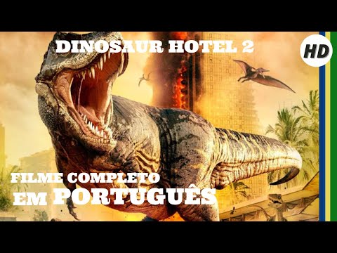 Dinosaur Hotel 2 | HD | Terror | Filme completo em português