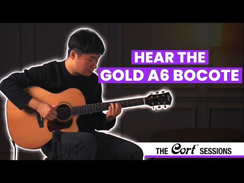 Hear The Cort Gold A6 Bocote Acoustic Guitar