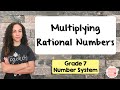 Mastering Multiplication of Rational Numbers