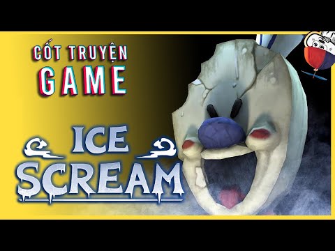 Cốt Truyện Game | ICE SCREAM - Sát Nhân Bán Kem | Cờ Su Original