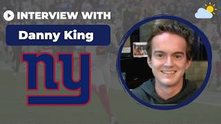 Giants Talk with Danny King