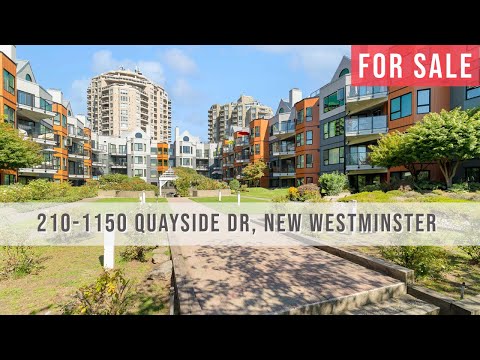 210-1150 Quayside Drive, New Westminster, BC | FOR SALE | Real Estate