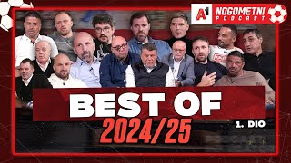 A1 Nogometni Podcast - Najbolje iz sezone 2024/25  || 1.dio