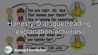 Honesty-Dialogue(reading /explanation/activities)