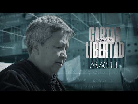 Cartas para la Libertad | Araceli