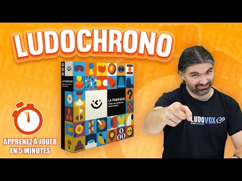 Ludochrono - La Fabrique