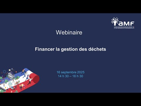 [Webinaire AMF] - Financer la gestion des déchets