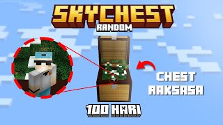 100 HARI Minecraft tapi DUNIA CHEST RAKSASA !!!