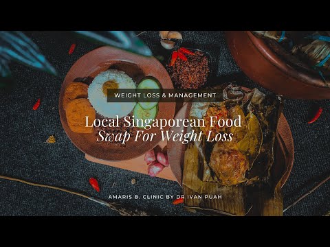 Local Singaporean food swap for weight loss