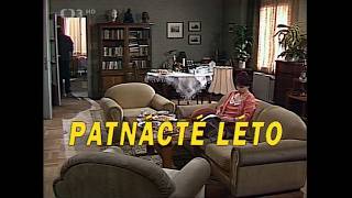 Patnácté léto | KOMEDIE 1994 | T.Medvecká, J.Kanyza, S.Zázvorková, L. Vondráčková, A.Švehlík |