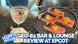 GEO-82 Bar & Lounge at EPCOT Review | DIS Unlimited Happy Hour