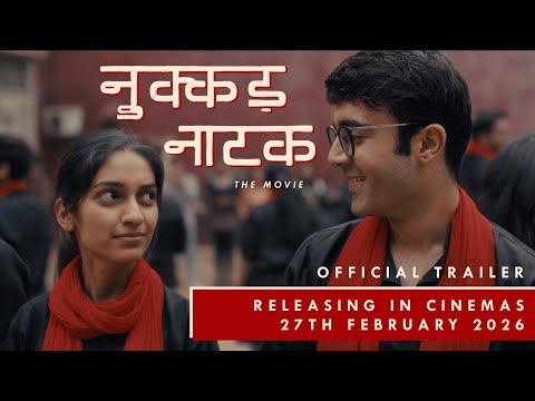 Nukkad Naatak Official Trailer | Molshri | Shivang | Tanmaya Shekhar | Releasing 27th Feb in Cinemas