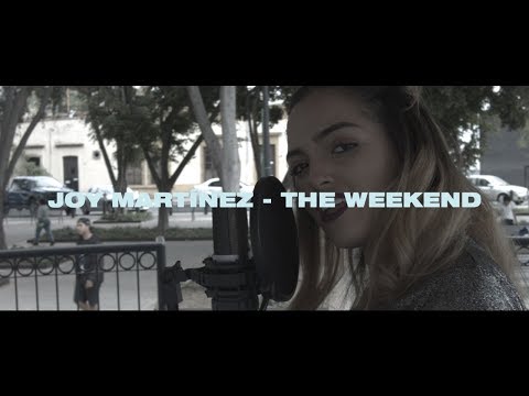 The Weekend de Joy Martinez Letra y Video