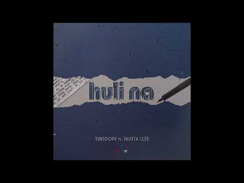 Yuridope - Huli Na feat. Skusta Clee (Prod by @Chriilz )