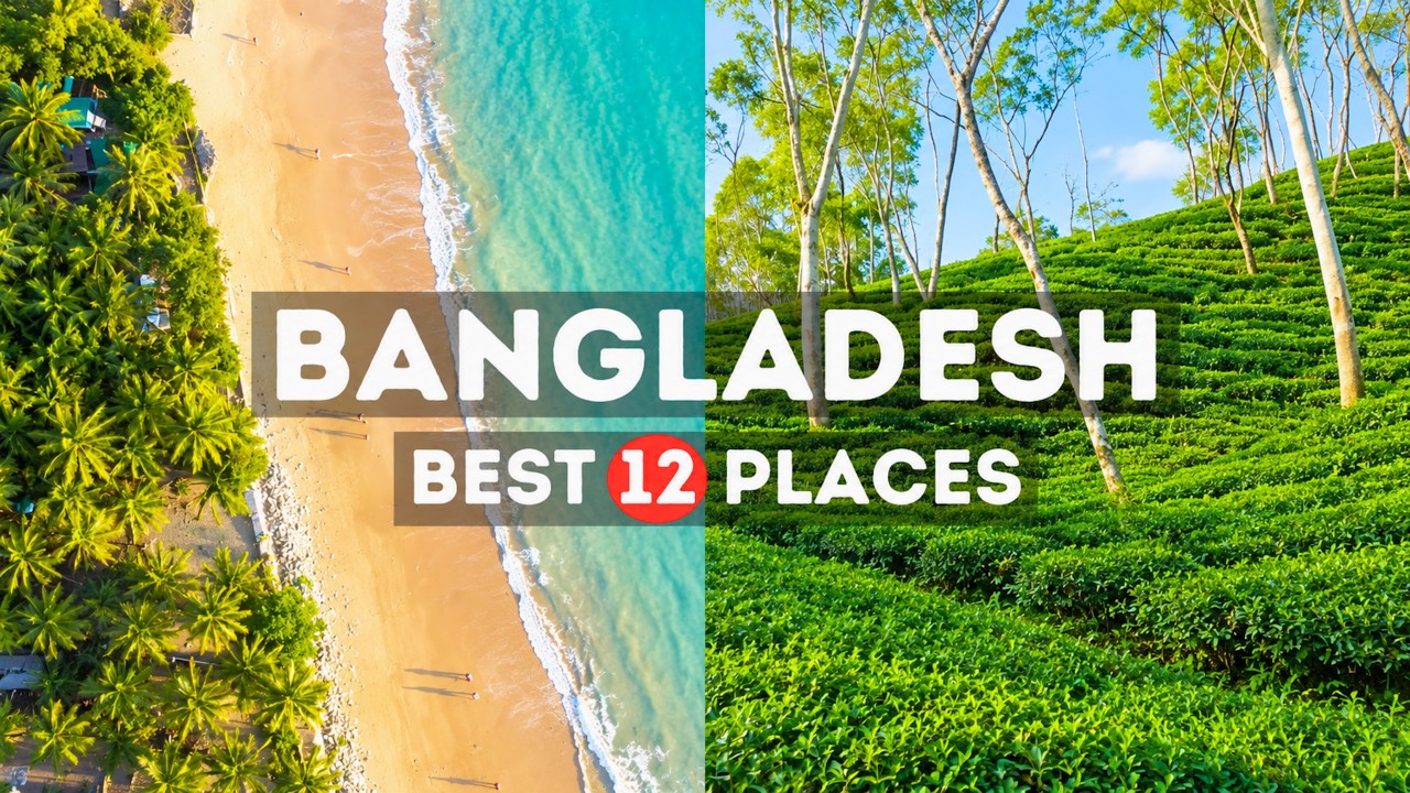 Amazing Places to Visit in Bangladesh Best Places to Visit in Bangladesh - Travel Video