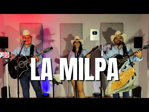 LA MILPA