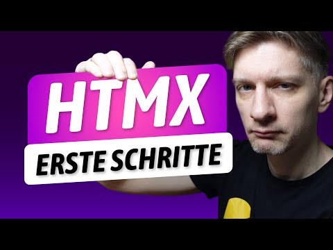 HTMX Tutorial Deutsch | Erste Schritte in HTMX