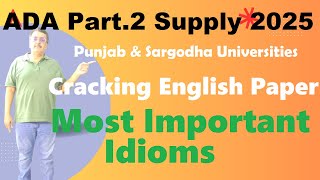 BA ADA Part.2 English Most Important Idioms for 2nd Annual 2025 Exams Punjab University/Uos/GCUF