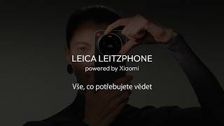 Leica Leitzphone powered by Xiaomi | Xiaomi Česká republika