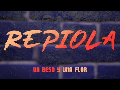 Repiola - Un Beso y una Flor (Video con Letra) | Cachengue 2025