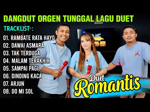 FULL ALBUM DANGDUT ORGEN TUNGGAL DUET ROMANTIS NURUL SOI FEAT MISWANTO