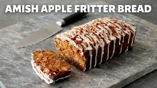 Amish Apple Fritter Bread | Holiday Quick Loaf | Food Wishes