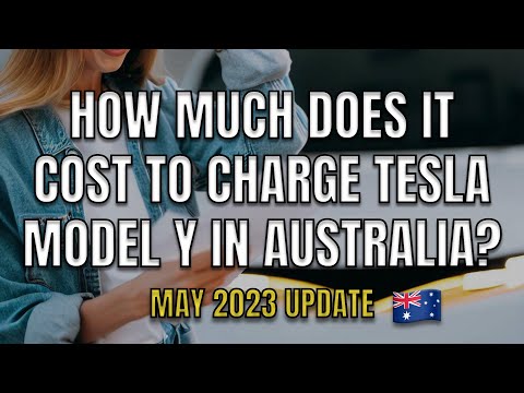 How much does it cost to charge a Tesla Model Y in Australia May 2023