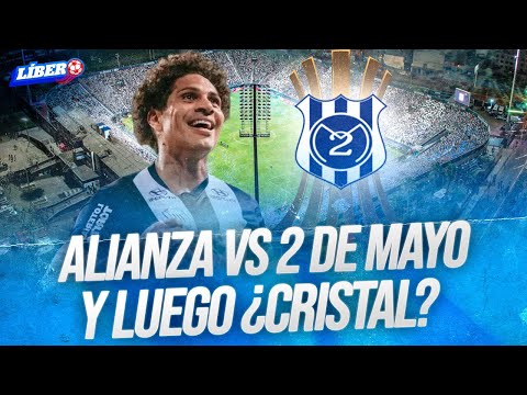 RIVAL CONFIRMADO: Alianza Lima enfrenta a 2 de mayo y posible cruce con Cristal  | #Líbero