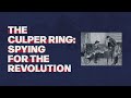 Culper Ring and American Espionage