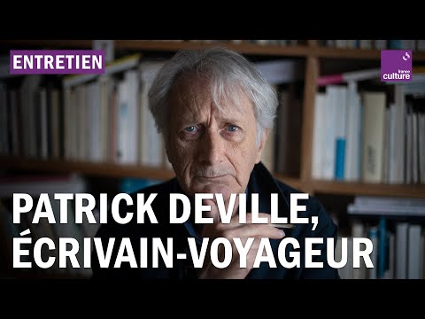 Vidéo de Patrick Deville