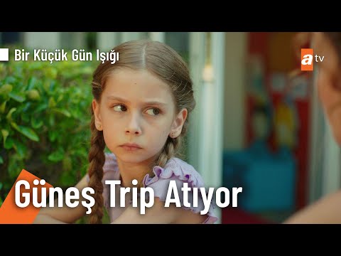 Güneş, Elif'e küsüyor... - @Bir Küçük Gün Işığı 4. Bölüm