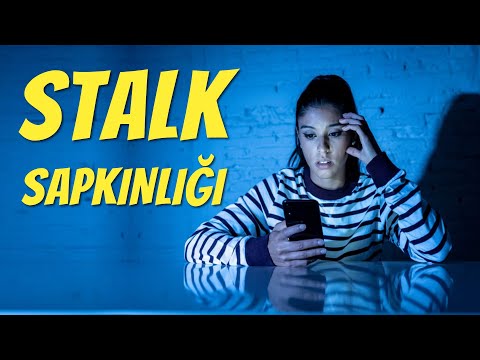 GÖZETLEME KEYFİ - STALK MANYAKLIĞI