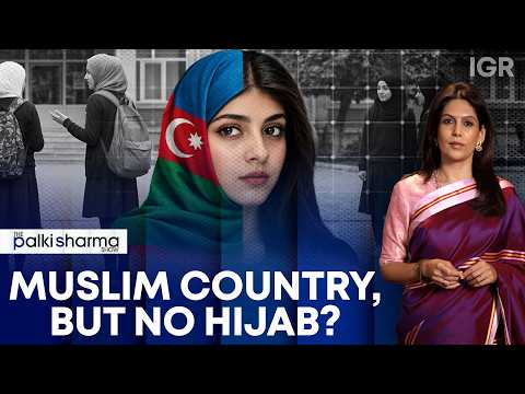 Muslim-majority Azerbaijan bans Hijab in schools | The Palki Sharma Show | IGR | India Global Review