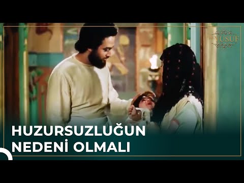 Züleyha Hz. Yusuf'un Peşini Bırakmıyor | Hz. Yusuf