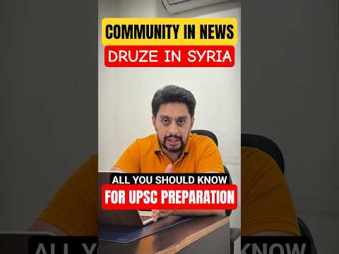 ISRAEL-SYRIA CONFLICT for Druze Community? | Important for UPSC Preparation | SleepyClasses #shorts