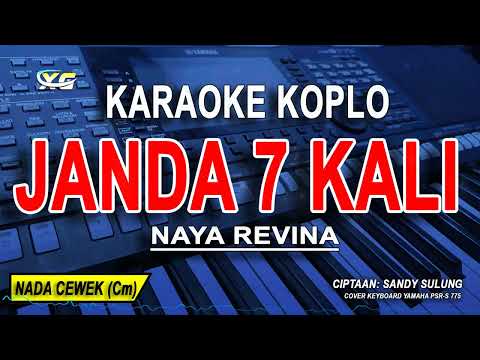 JANDA 7 KALI - Karaoke Koplo Nada Wanita (NAYA REVINA)  Tertipu Aku Tertipu - Tik Tok Viral