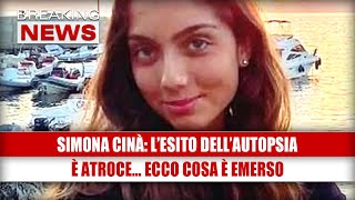 Simona Cinà, risultati dell'autopsia: il responso è atroce!