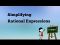 Rational Expressions and Simplification