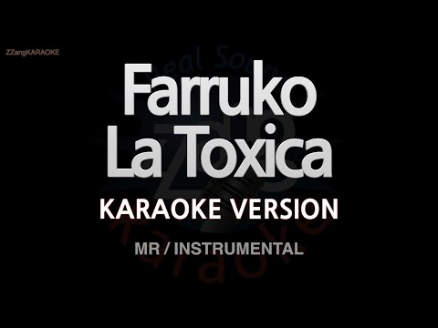 Farruko-La Toxica (MR/Instrumental) (Karaoke Version)