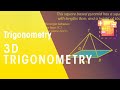 3D Trigonometry Concepts and Applications