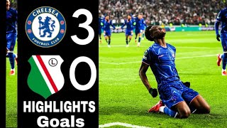 Chelsea vs Legia Warszawa 3-0 | Highlights & Goals | Conference League 24/25