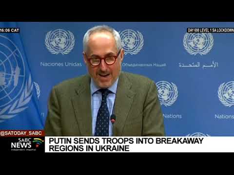 Ukraine-Russia I Putin sends troops into breakaway regions in Ukraine