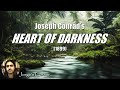 Exploring Themes in Heart of Darkness