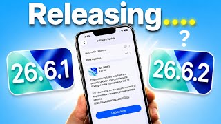 When Will Apple Release iOS 26.6.1 And iOS 26.6.2 Update | iOS 26.6.1 Expected Release Date? | 